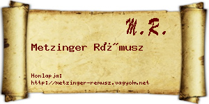 Metzinger Rémusz névjegykártya